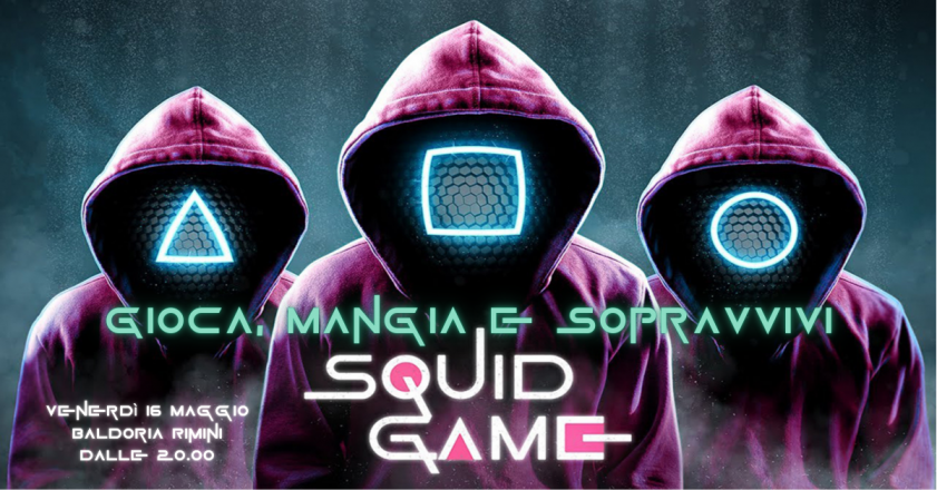 Cena squid game: mangia, gioca e vinci | rimini